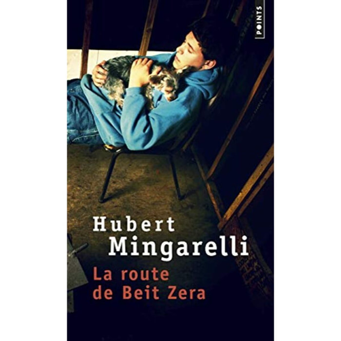 Mingarelli, Hubert | La Route de Beit Zera | Livre d'occasion