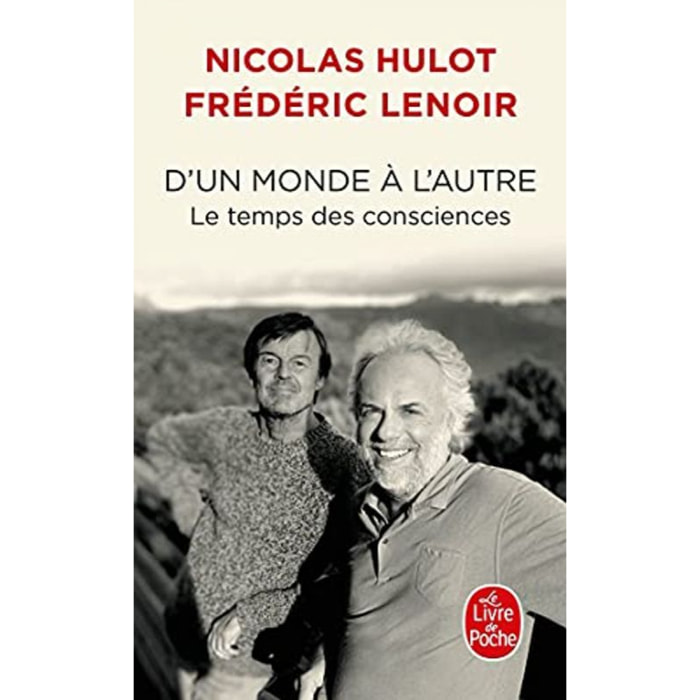 Lenoir, Frédéric | D'un monde à l'autre: Le temps des consciences | Livre d'occasion