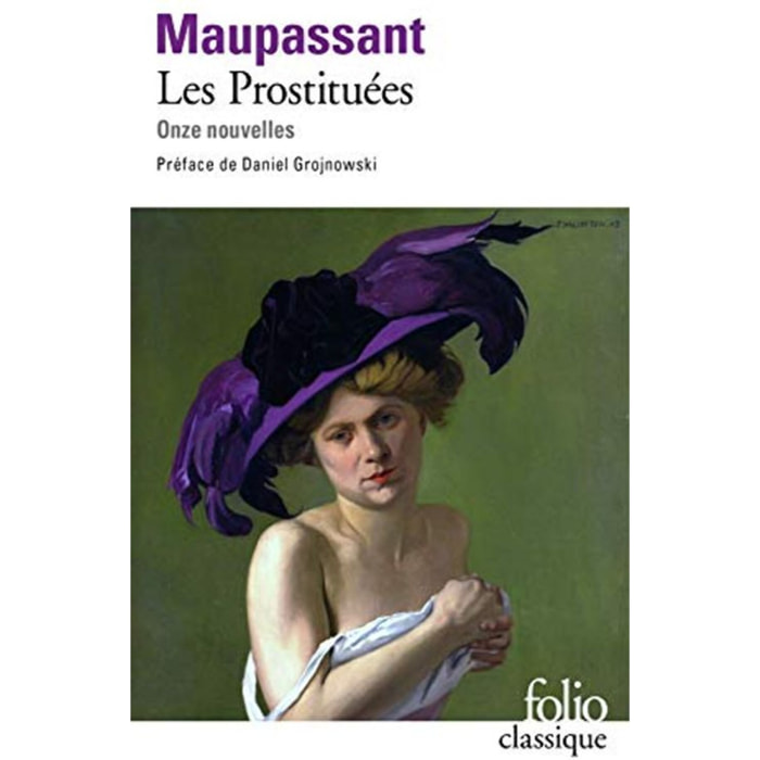 Maupassant,Guy de | Les Prostituées: Onze nouvelles | Livre d'occasion