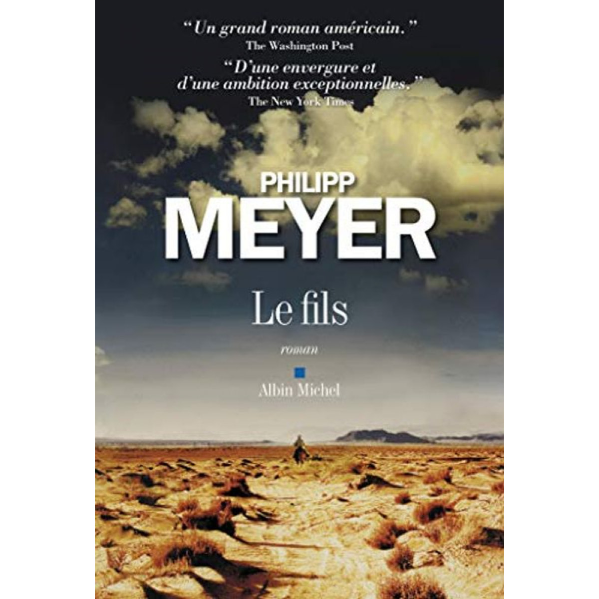 Philipp Meyer | Le Fils | Livre d'occasion