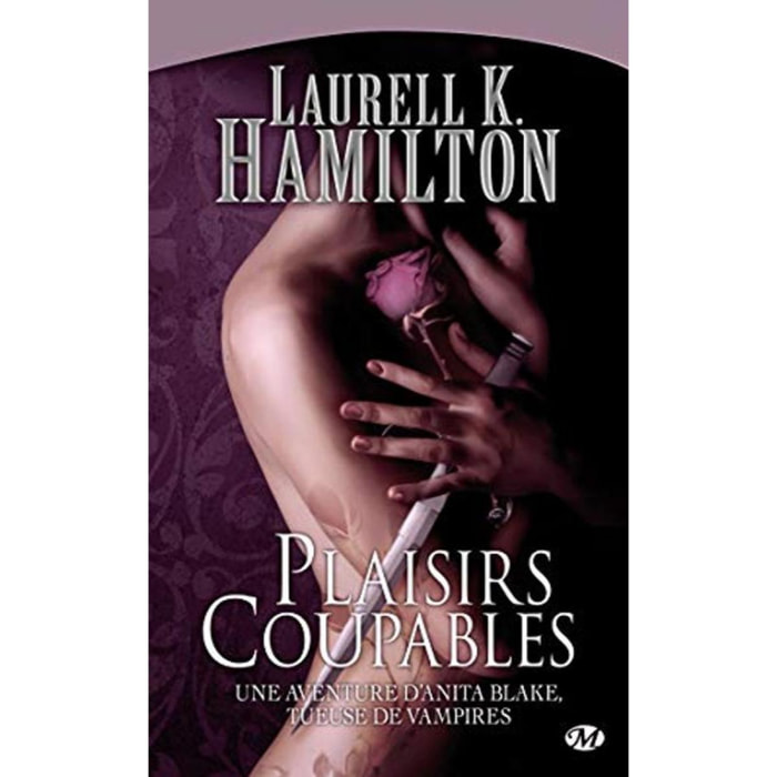 Hamilton, Laurell K. | Anita Blake, Tome 1: Plaisirs coupables | Livre d'occasion