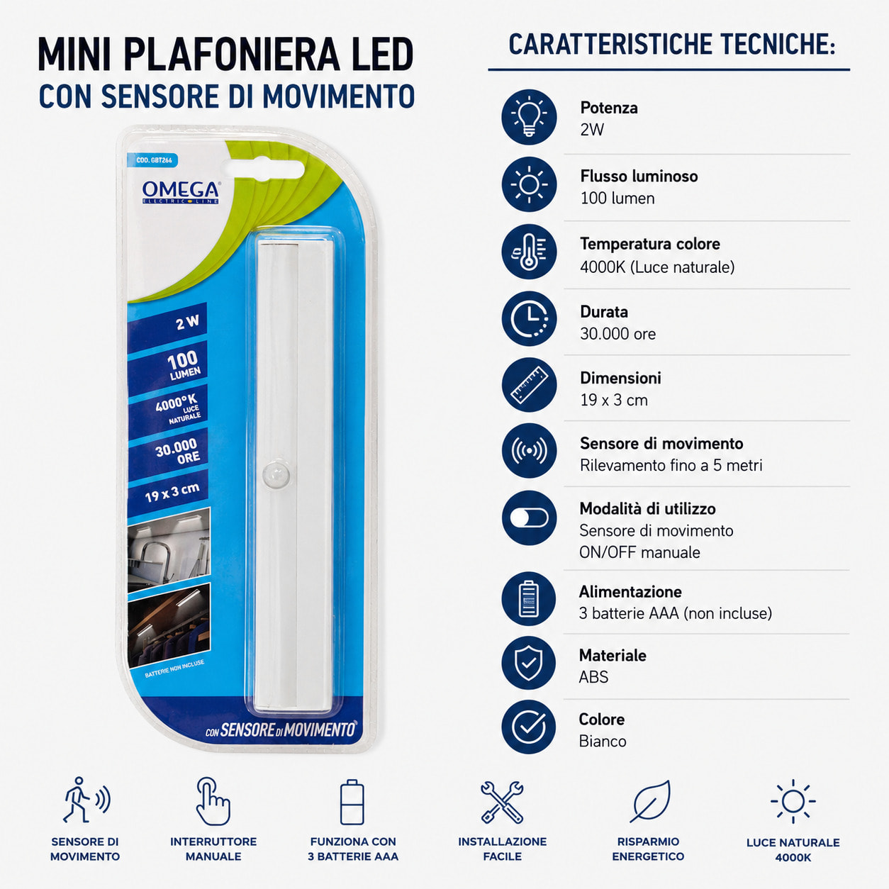 OMEGA Lampada LED per Armadi con Sensore 4000K