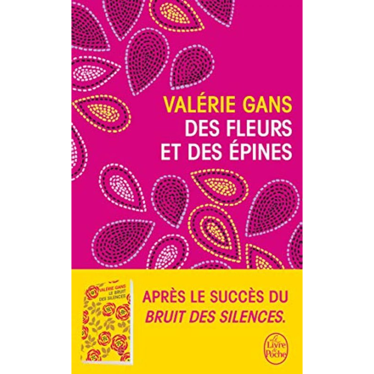 Gans, Valérie | Des Fleurs et des épines | Livre d'occasion