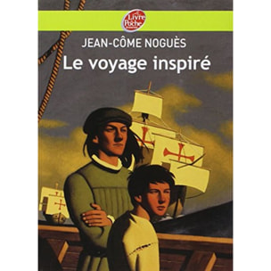 Noguès, Jean-Côme | Le voyage inspiré | Livre d'occasion