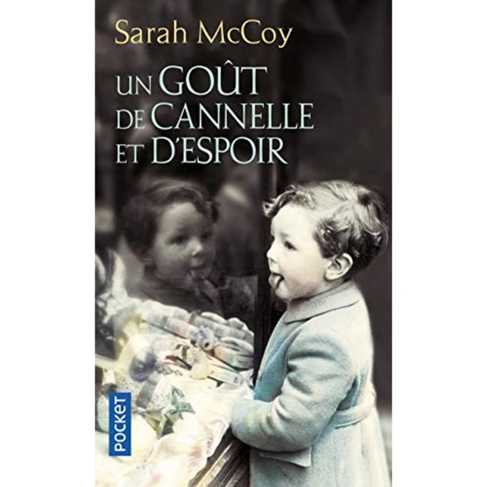 McCoy, Sarah | Un Goût de cannelle et d'espoir | Livre d'occasion