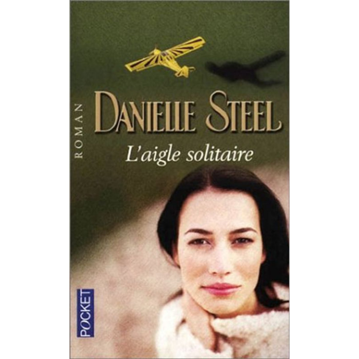 Steel, Danielle | L'Aigle solitaire | Livre d'occasion