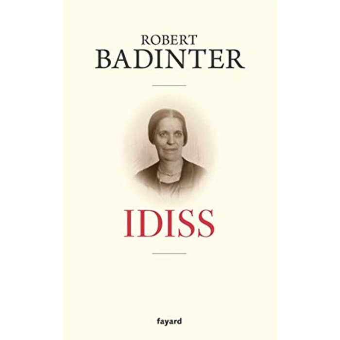 Badinter, Robert | Idiss | Livre d'occasion