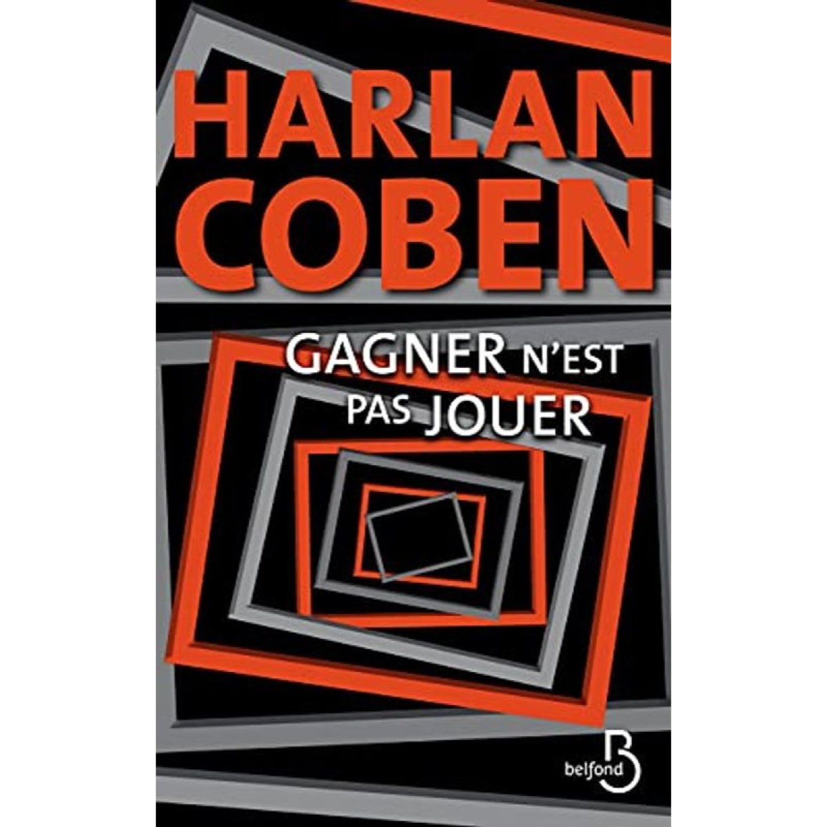 Harlan COBEN | Gagner n'est pas jouer | Livre d'occasion