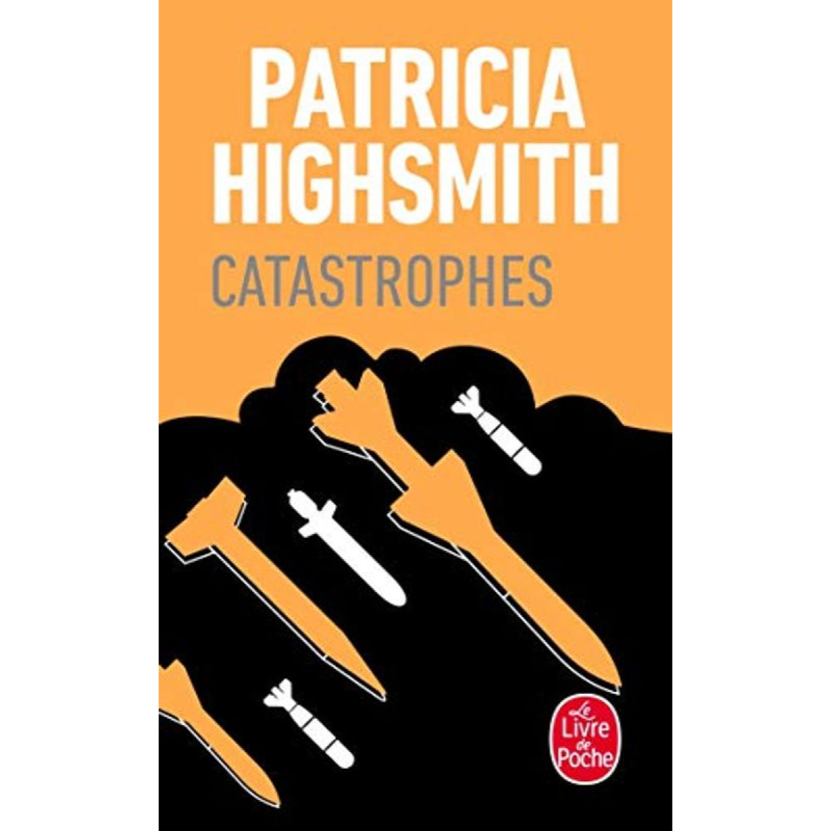 Highsmith, Patricia | Catastrophes | Livre d'occasion