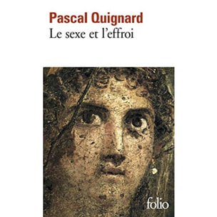 Quignard, Pascal | Le Sexe et l'Effroi | Livre d'occasion