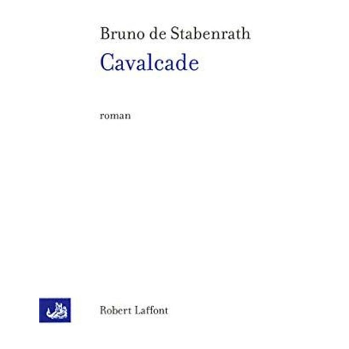 Stabenrath, Bruno de | Cavalcade | Livre d'occasion