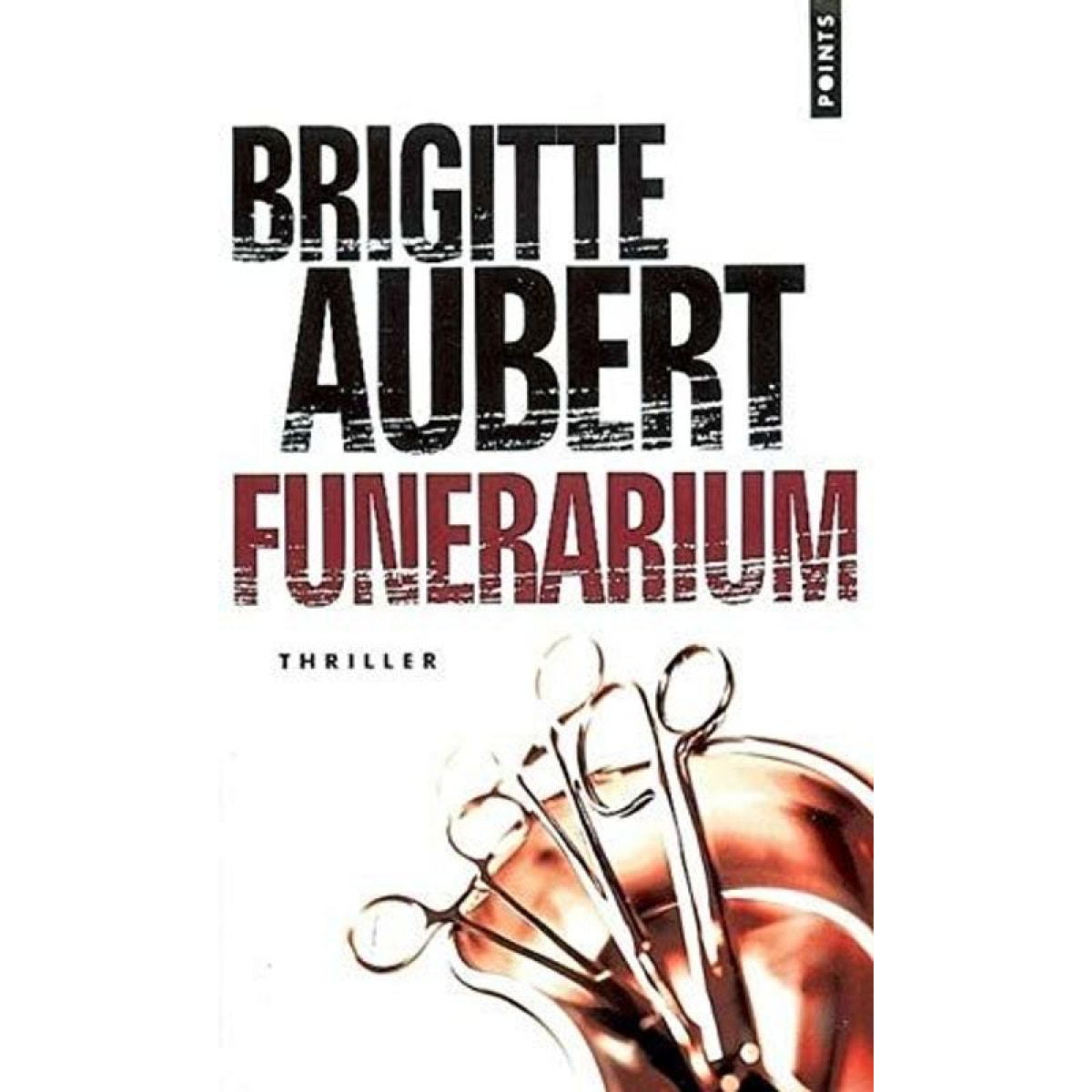 Aubert, Brigitte | Funérarium | Livre d'occasion