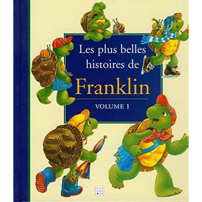 Collectif | Les Plus Belles Histoires de Franklin, volume 1 | Livre d'occasion