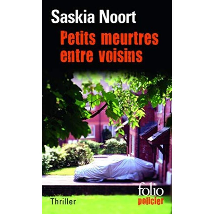 Noort,Saskia | Petits meurtres entre voisins | Livre d'occasion