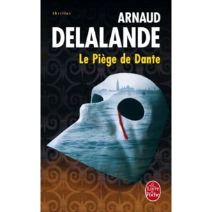 Delalande, Arnaud | Le Piège de Dante | Livre d'occasion