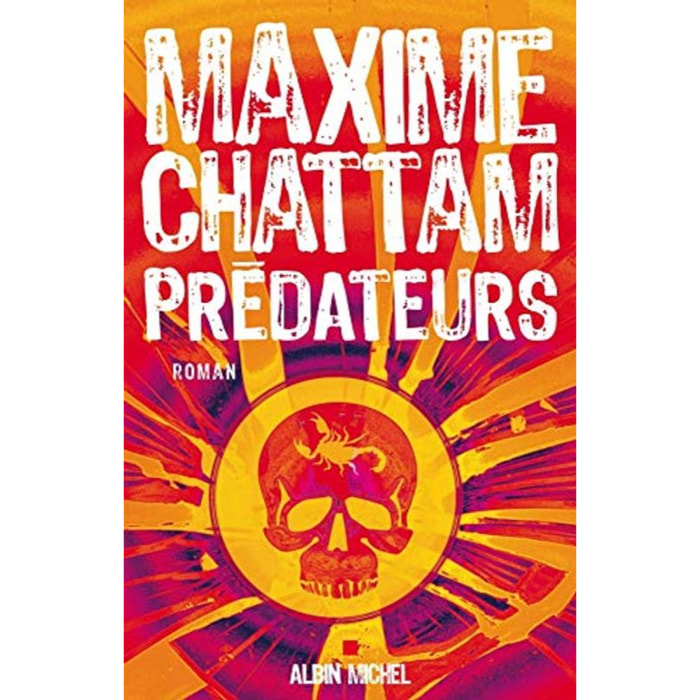 Chattam, Maxime | Prédateurs | Livre d'occasion