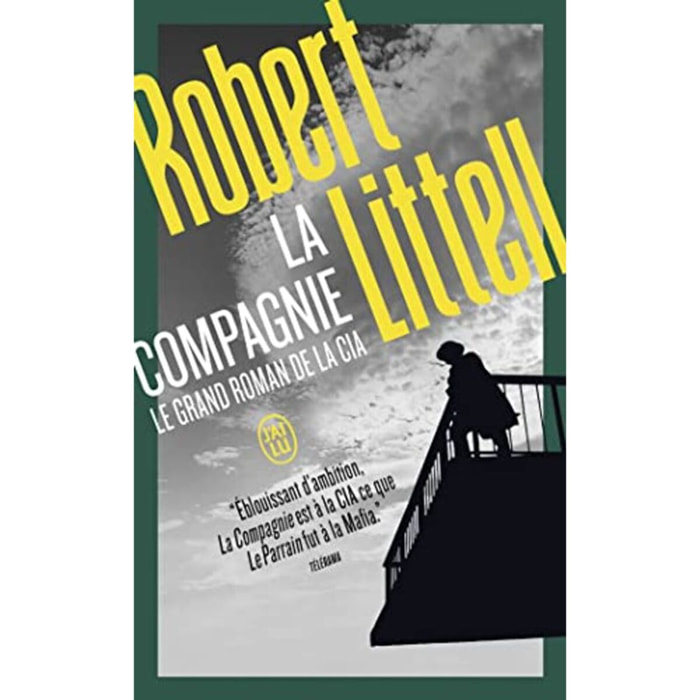 Littell, Robert | La Compagnie: Le grand roman de la CIA | Livre d'occasion