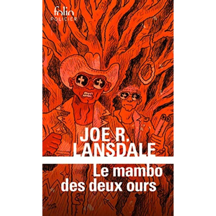 Lansdale, Joe R. | Le mambo des deux ours: Une enquête de Hap Collins et Leonard Pine | Livre d'occasion
