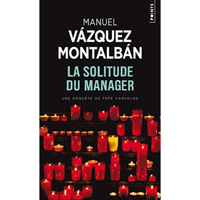 Vázquez Montalbán, Manuel | La Solitude du manager | Livre d'occasion