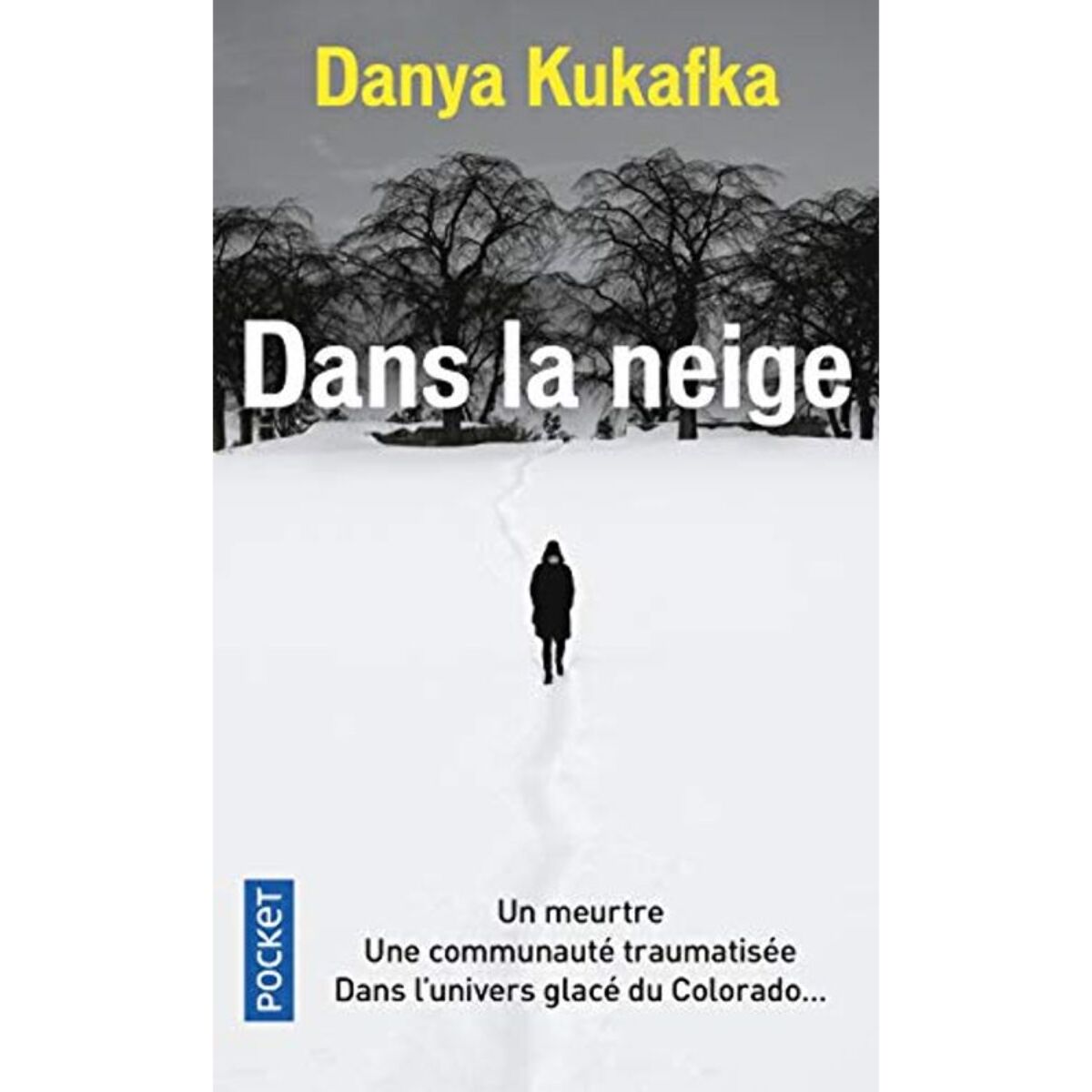 Kukafka, Danya | Dans la neige | Livre d'occasion