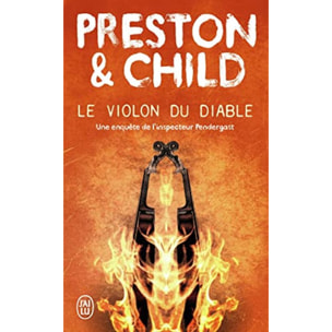 Preston,Douglas | Le violon du diable: Une enquête de l'inspecteur Pendergast | Livre d'occasion