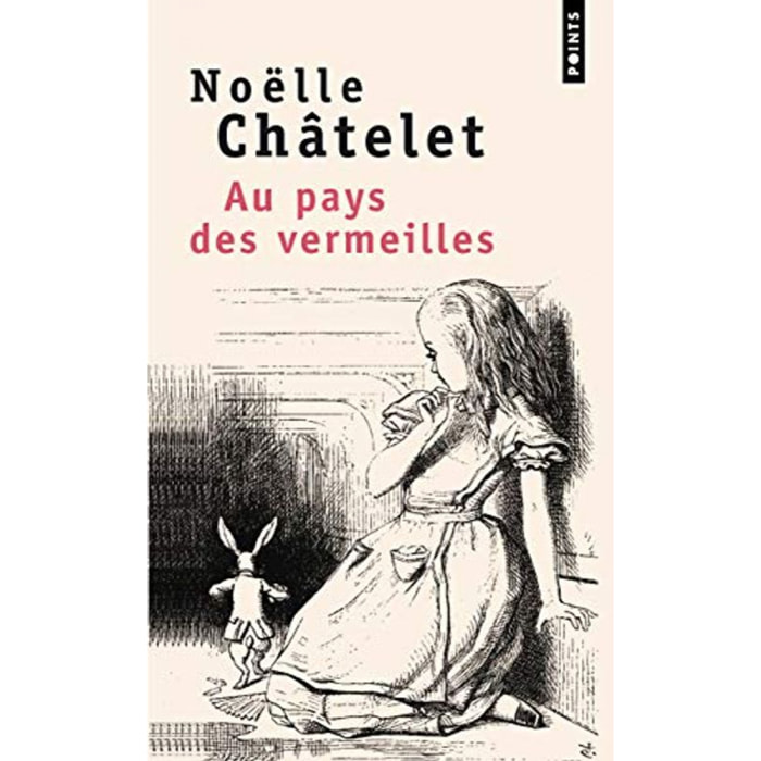 Châtelet, Noëlle | Au pays des vermeilles | Livre d'occasion