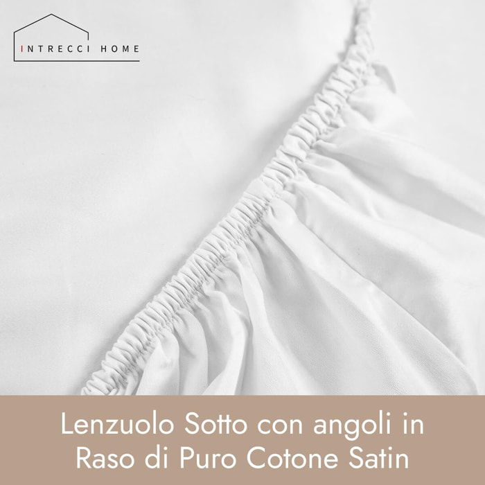 Intrecci Home Lenzuolo con Angoli, Lenzuolo Sotto in Raso di Puro Cotone Satin,Made in Italy, Morbidezza Suprema, Elegante e Confortevole, Tinta Unita