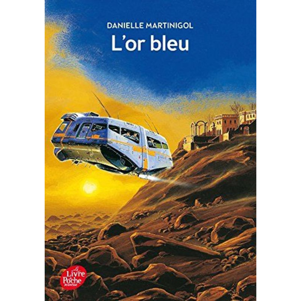 Martinigol, Danielle | L'or bleu | Livre d'occasion