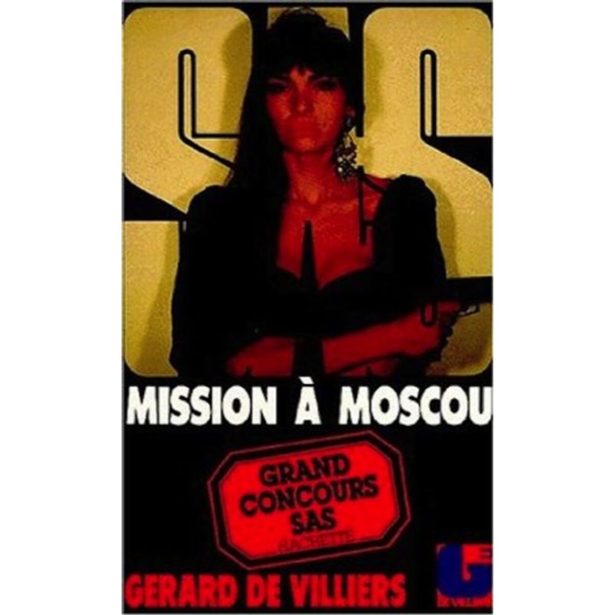 Villiers, Gérard de | Mission à Moscou | Livre d'occasion