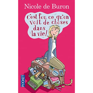 Buron, Nicole de | C'est fou ce qu'on voit de choses dans la vie ! | Livre d'occasion