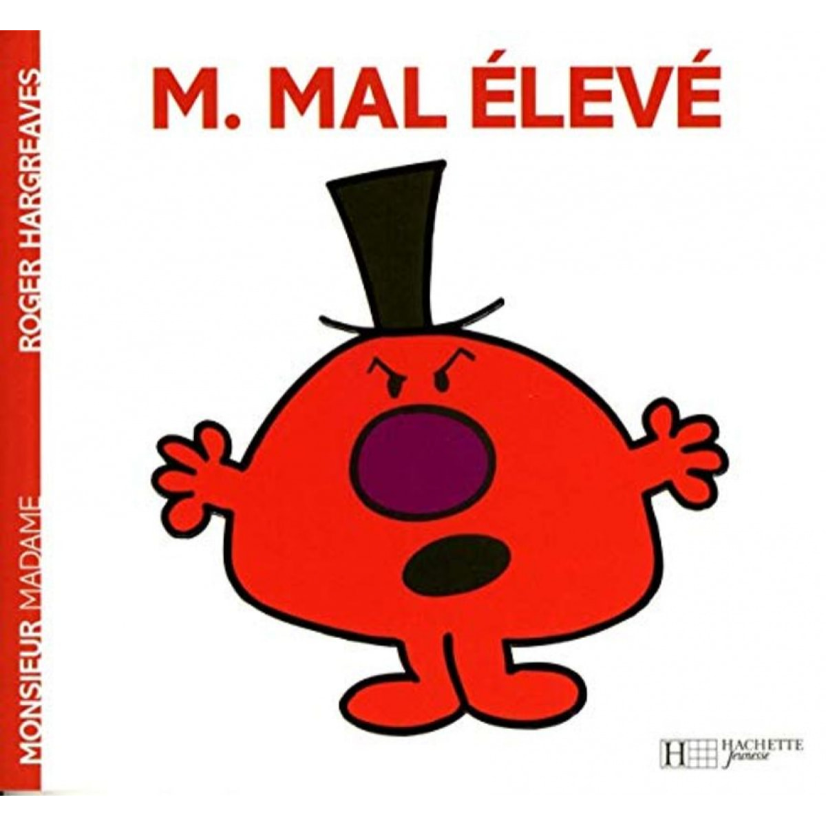 Hargreaves, Roger | Monsieur Mal Élevé | Livre d'occasion