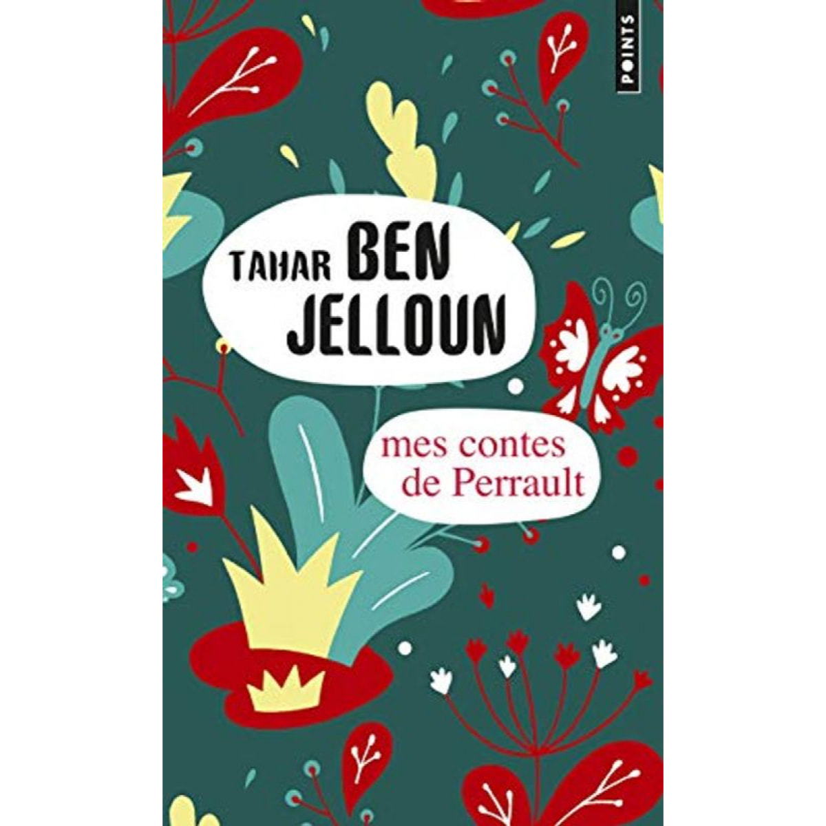 Ben Jelloun, Tahar | Mes contes de Perrault | Livre d'occasion