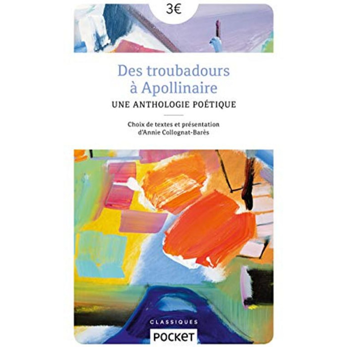 Collognat, Annie | Des troubadours à Apollinaire | Livre d'occasion