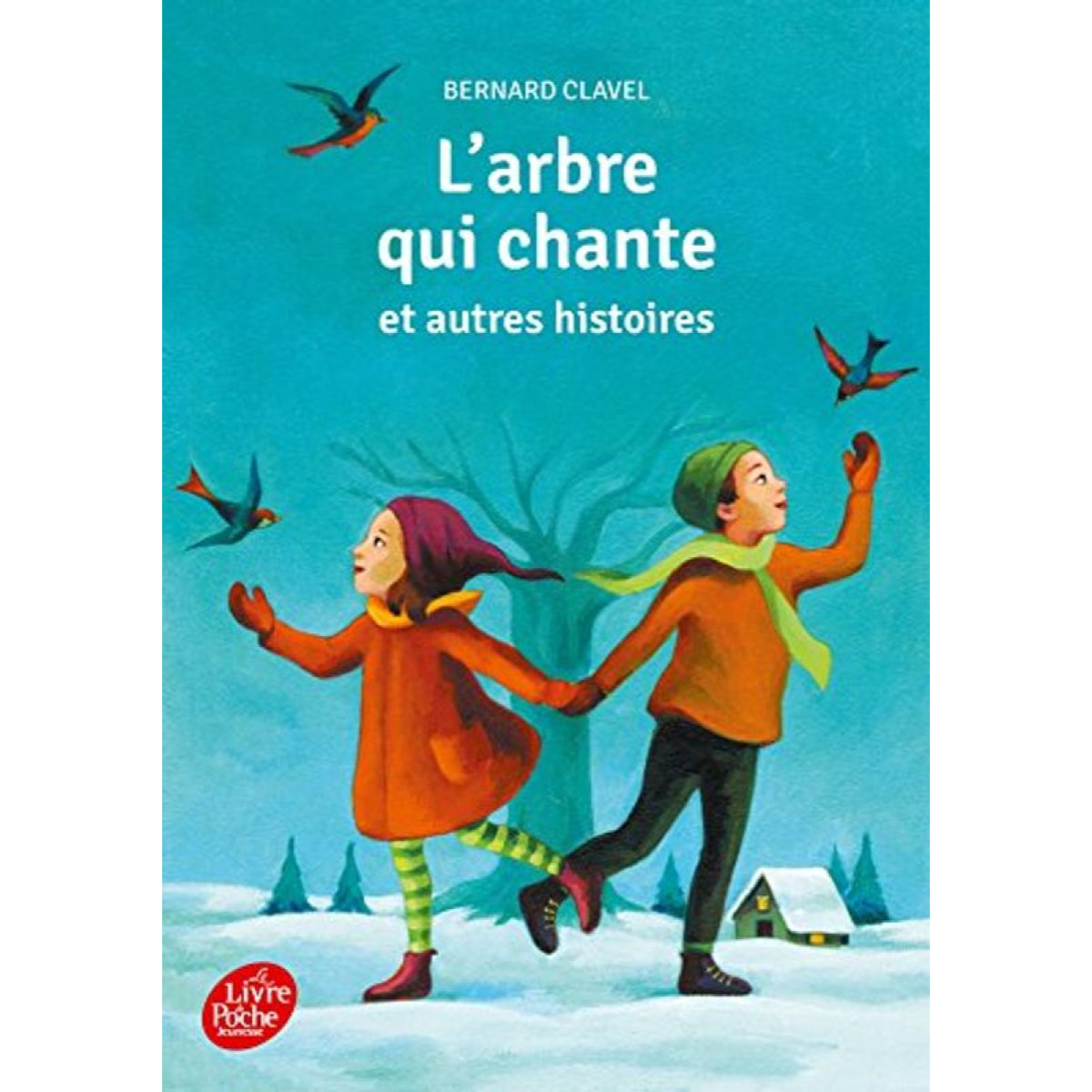 Clavel, Bernard | L'arbre qui chante et autres histoires - collection cadet | Livre d'occasion