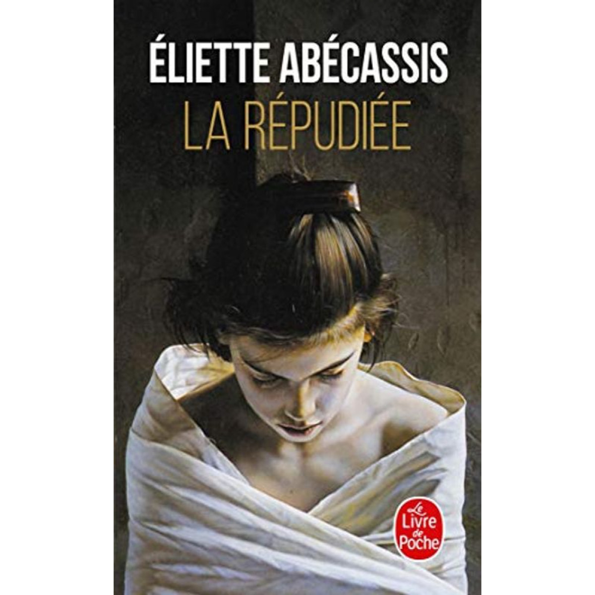 Abécassis, Eliette | La Répudiée | Livre d'occasion