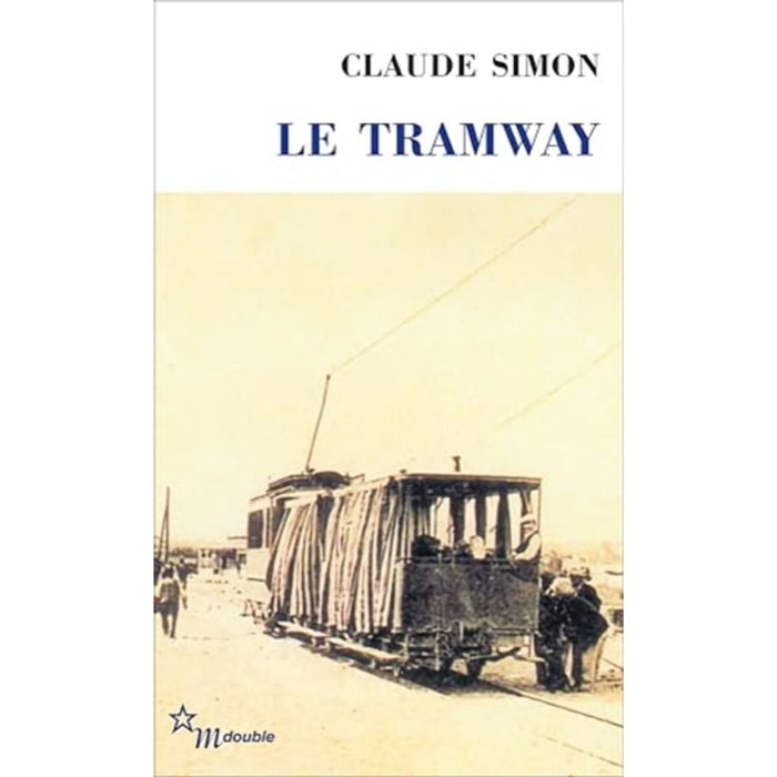 Simon, Claude | Le tramway | Livre d'occasion