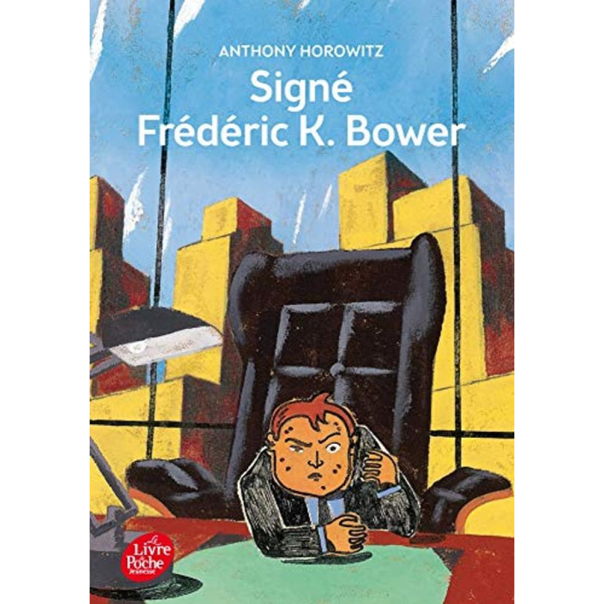 Horowitz, Anthony | Signé Frédéric K. Bower | Livre d'occasion