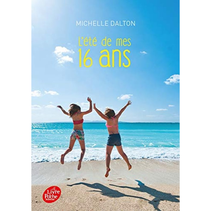 Dalton, Michelle | L'été de mes 16 ans | Livre d'occasion