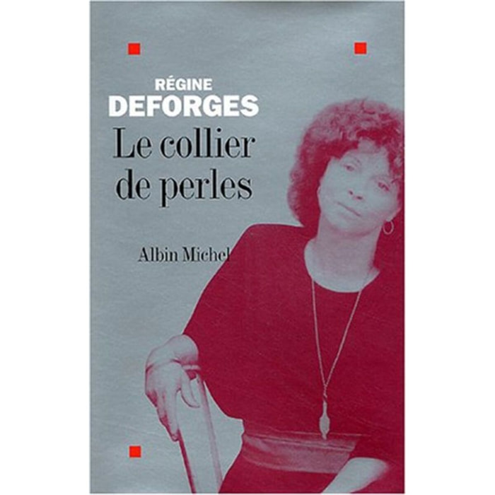 Deforges, Régine | Le Collier de perles | Livre d'occasion