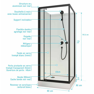 Cabine de douche carrée 80x80x200 cm - Porte pivotante - Fonds Blancs & Profilés Noir Mat