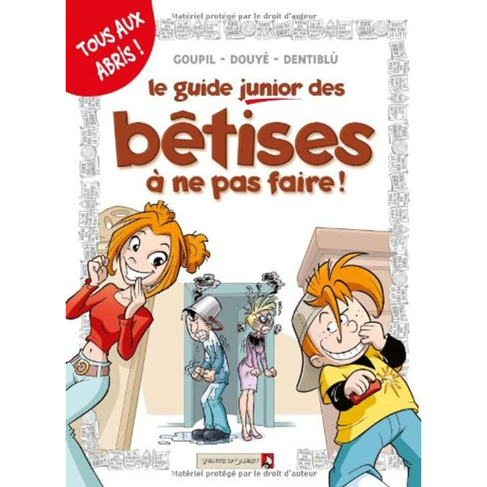 Lai, Fabio | Les Guides Junior - Tome 08: Les bêtises à ne pas faire | Livre d'occasion