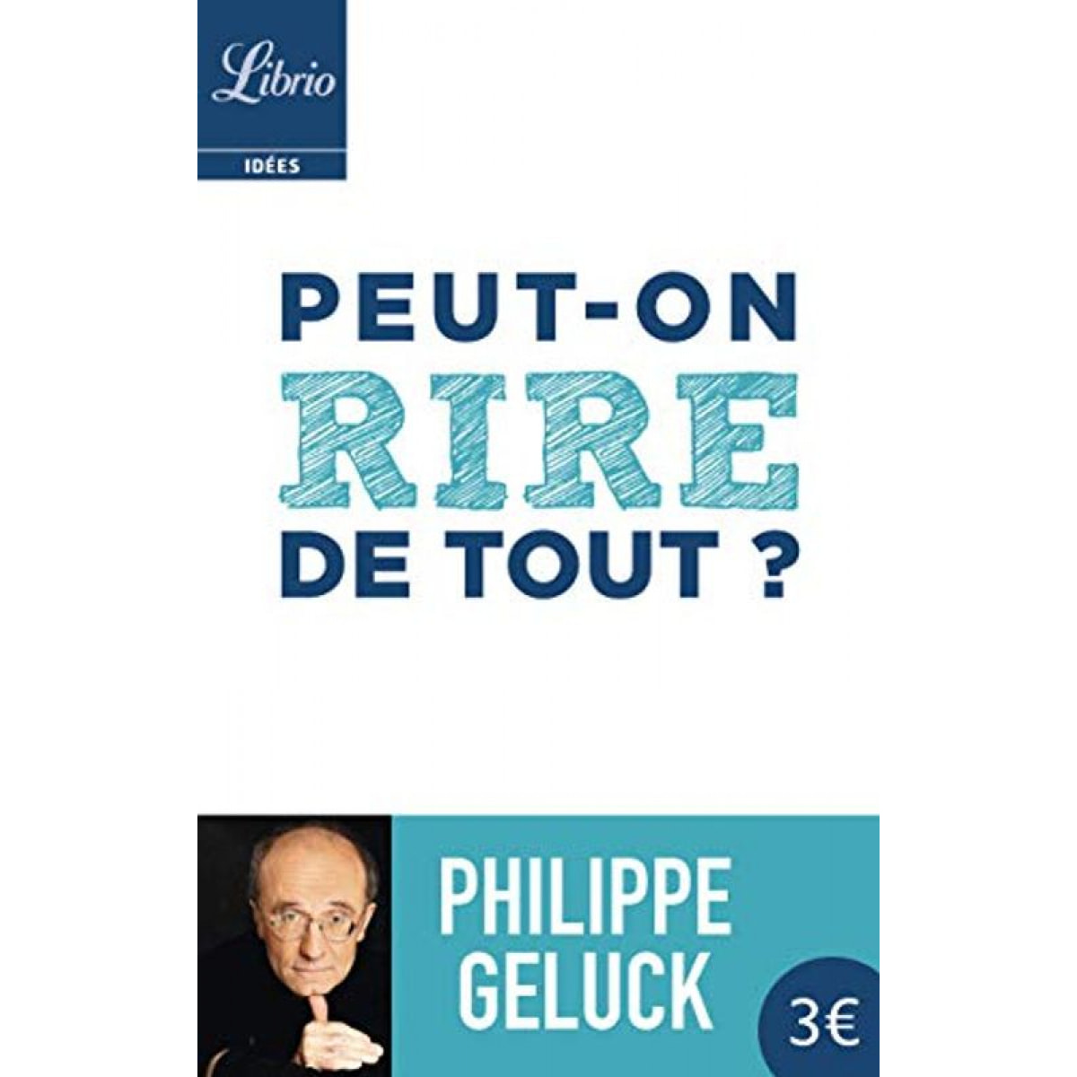 Geluck,Philippe | Peut-on rire de tout ? | Livre d'occasion