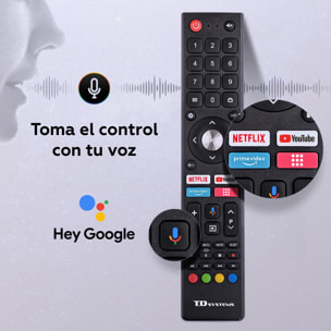 Smart TV 50 pulgadas 4K Hey Google Official Assistant con control por voz. Televisor Android 14 - TD Systems PRIME50C21GLE