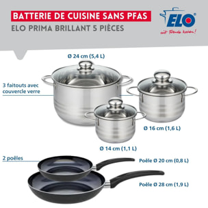 Ensemble de 2 Poêles de cuisson 20 et 28 cm et 3 faitouts 14, 16 et 24 cm Elo Prima Brillant