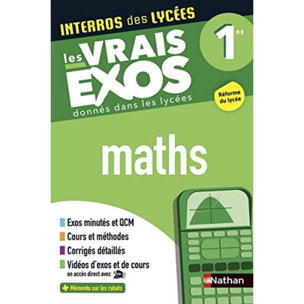 Crouzier, Anne | Interros des Lycées Maths 1re - Les vrais exos - Nouveau Bac | Livre d'occasion