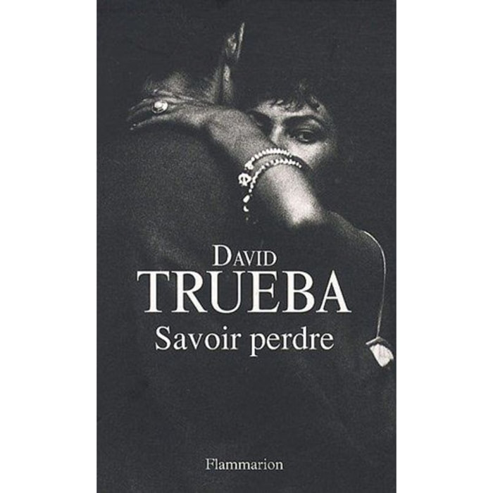 David Trueba | Savoir perdre | Livre d'occasion