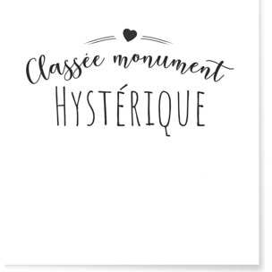 Affiche 'Monument hystérique'