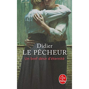 Le Pêcheur, Didier | Un bref désir d'éternité | Livre d'occasion
