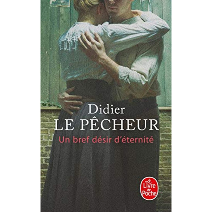 Le Pêcheur, Didier | Un bref désir d'éternité | Livre d'occasion