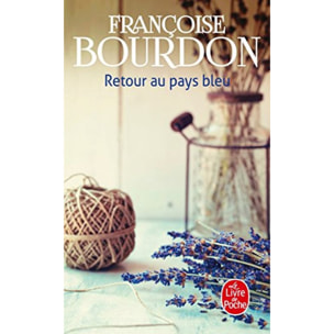 Françoise Bourdon | Retour au pays bleu | Livre d'occasion